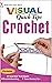 Visual Quick Tips Crochet: ...