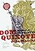 Dom Quixote de la Mancha by Miguel de Cervantes Saavedra Dom Quixote de la Mancha by Miguel de Cervantes Saavedra