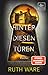 Hinter diesen Türen by Ruth Ware