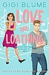 Love and Loathing by Gigi Blume