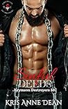 Sinful Deeds (Krymson Destroyers MC #1) Sinful Deeds (Krymson Destroyers MC #1)