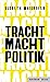 Tracht macht Politik by Elsbeth Wallnöfer