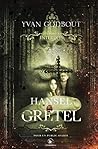 Hansel et Gretel