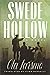 Swede Hollow: A Novel