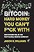 Bitcoin: Hard Money You Can...