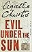 Evil Under the Sun by Agatha Christie