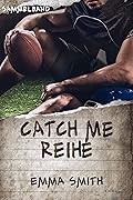 Catch me Reihe - Sammelband