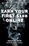 How to Earn Your First $100 Online