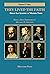 They Lived the Faith: Great Lay Leaders of Modern Times