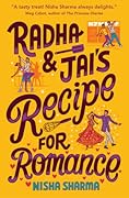 Radha & Jai's Recipe for Romance