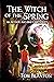 The Witch of the Spring (An...