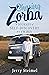 Chasing Zorba by Jerry Steimel