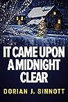 It Came Upon a Midnight Clear by Dorian J. Sinnott