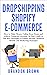 Dropshipping Shopify E-Comm...