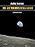 De la Tierra a la Luna (E-Bookarama Clásicos) (Spanish Edition)