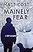 Mainely Fear (Goff Langdon Mainely Mystery #2)