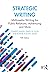 Strategic Writing: Multimedia Writing for Public Relations, Advertising and More