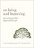 On Being and Becoming by Jennifer Anna Gosetti-Ferencei