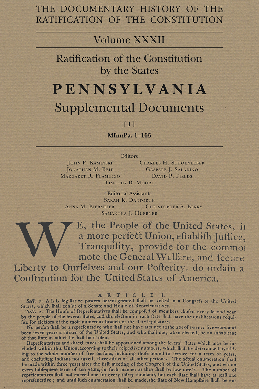 The Documentary History of the Ratification of the Constitution, Volume 32: Ratification of the Constitution by the States Pennsylvania Supplemental Documents, No. 1 (Volume 32)