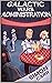 Galactic Wars Administration