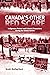 Canada's Other Red Scare by Scott Rutherford