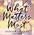 What Matters Most (The Haneys, #3)