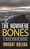The Nowhere Bones (The Nick Drake Mysteries Book 5)
