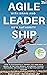 Agile Leadership with Brain...