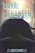 Love Deranged