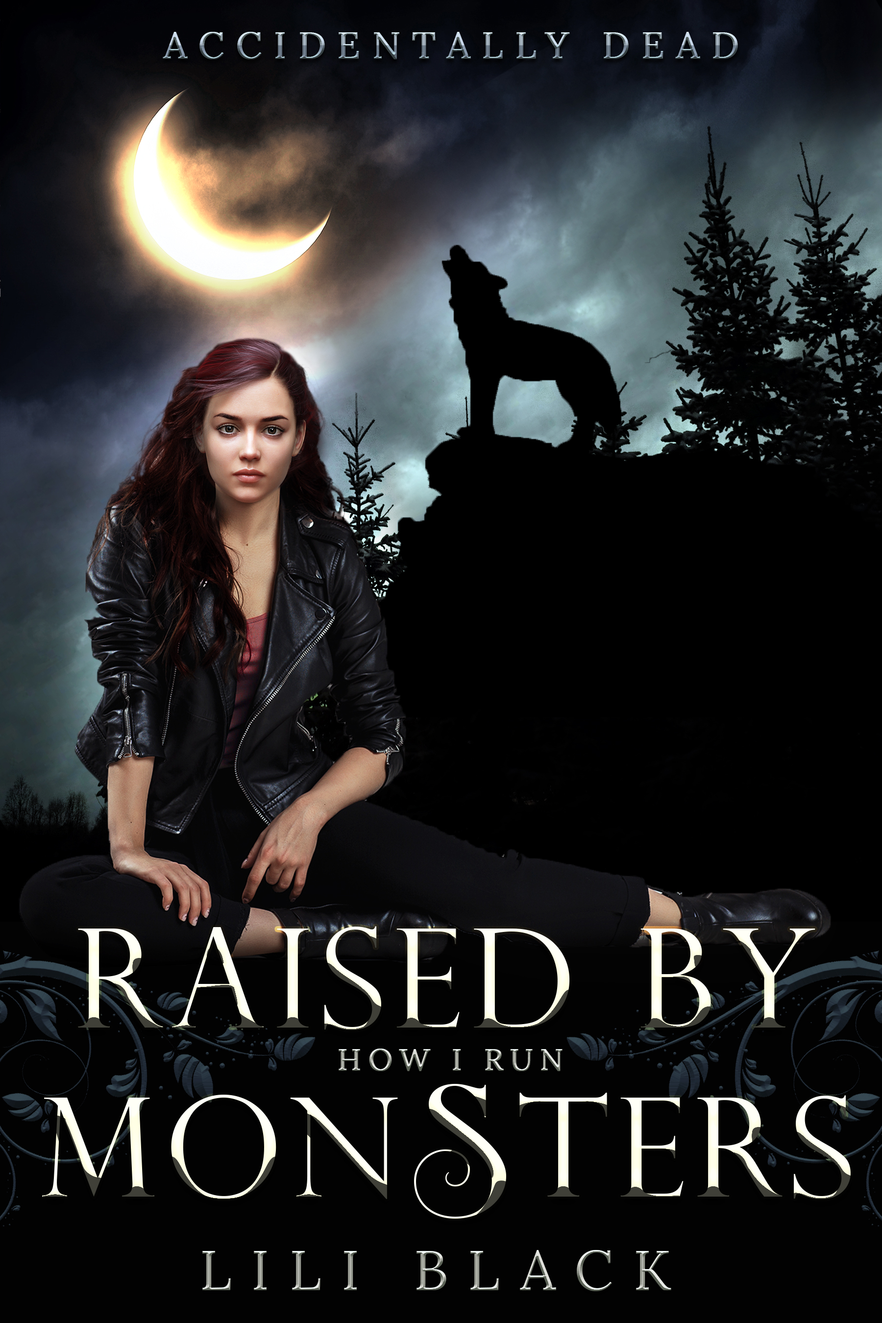 How I Run: Raised by Monsters (Accidentally Dead, #0)
