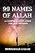 The 99 Names of Allah by Muhammad Zakari
