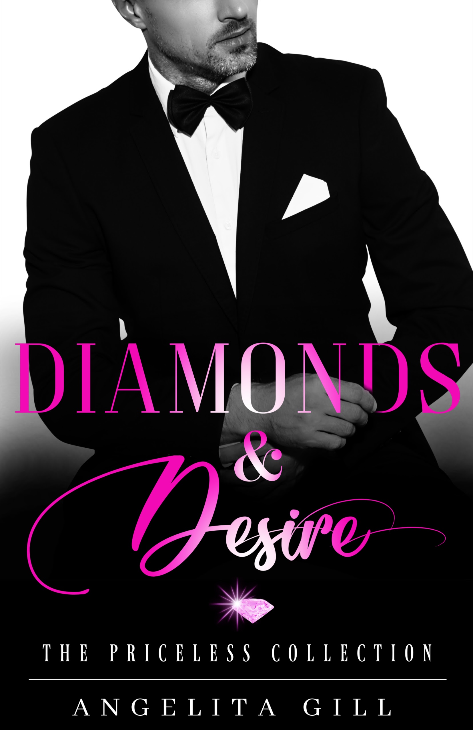 Diamonds & Desire (The Priceless Collection, #1)