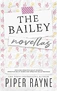 The Bailey Novellas