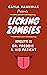Licking Zombies #2: Dr. Fre...