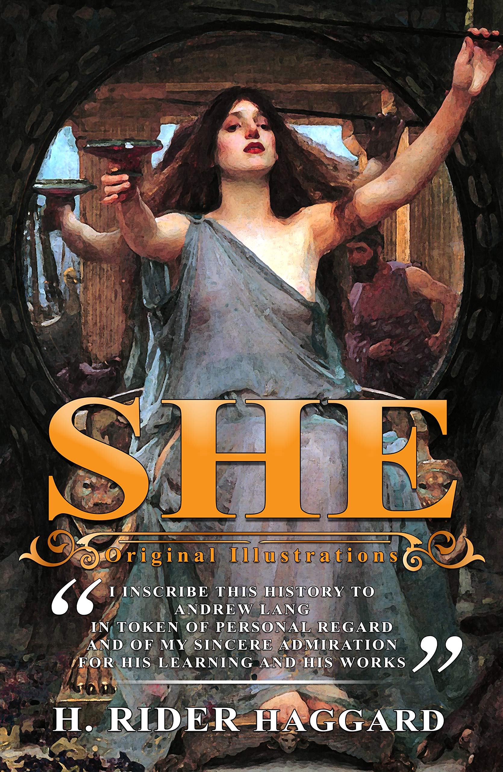 She : (Illustrated) With Original Illustrations