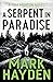 A Serpent in Paradise (Tom Morton)