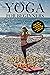 Yoga For Beginners: Ashtang...