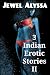 3 Indian erotic stories 2 by Jewel Alyssa