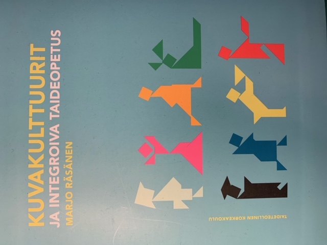 Kuvakultttuurit ja integroiva taideopetus (Paperback)