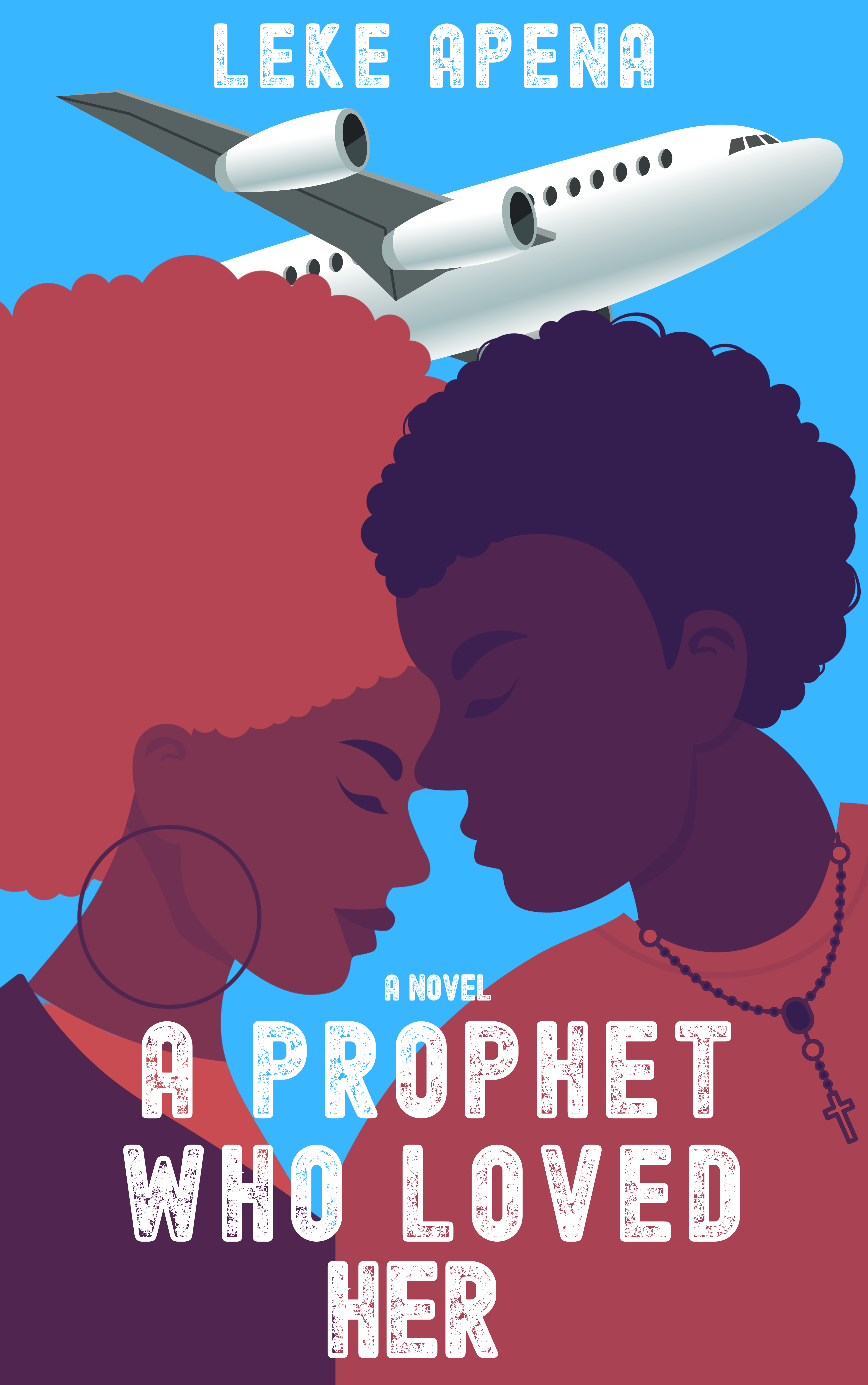 A Prophet Who Loved Her (Unknown Binding)