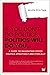 IF YOU DON'T DO POLITICS, POLITICS WILL DO YOU…: A guide to navigating office politics effectively and ethically. (And yes, it is possible.)