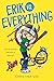 Erik vs. Everything by Christina Uss