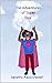 The Adventures of Super Dee by Demetria Alexis Crandell