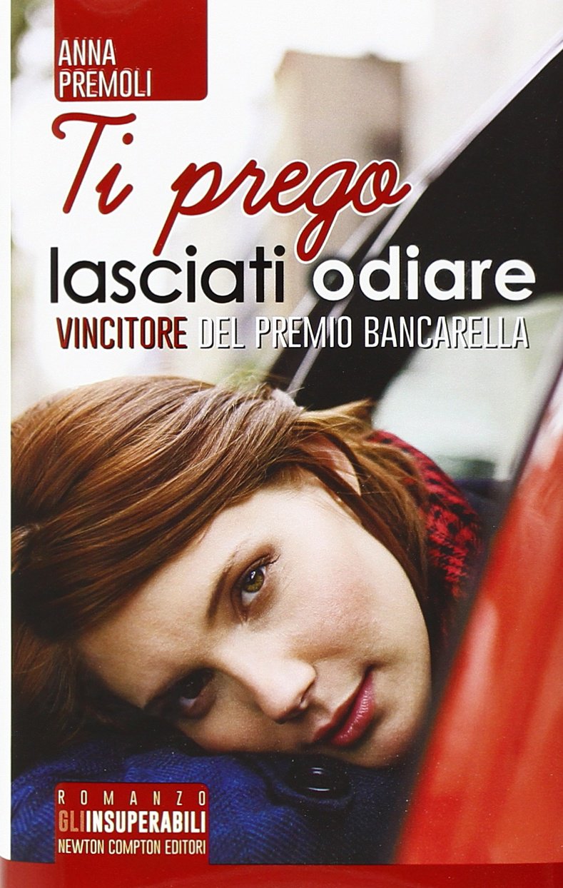 Ti prego, lasciati odiare (Hardcover)