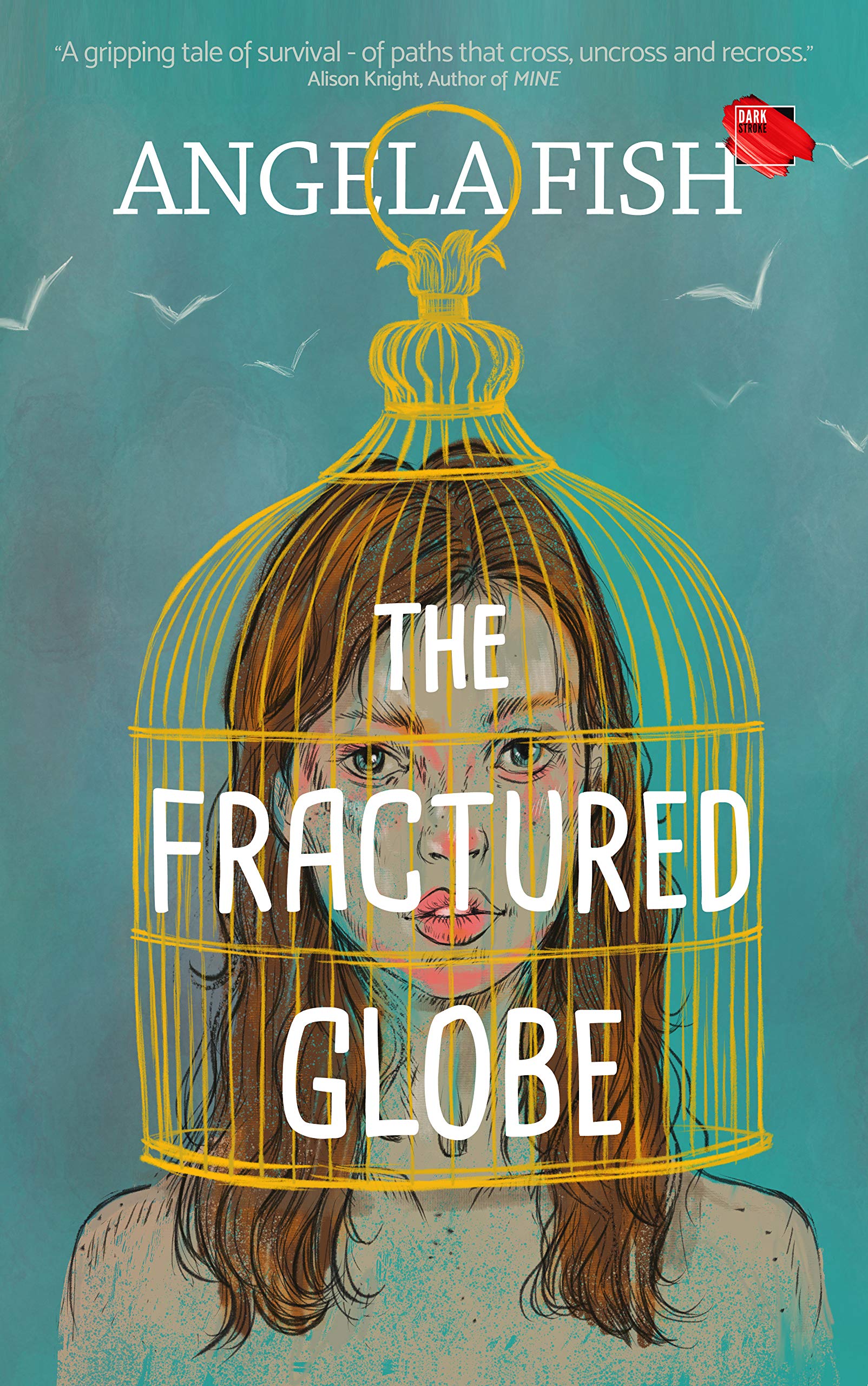 The Fractured Globe (Kindle Edition)