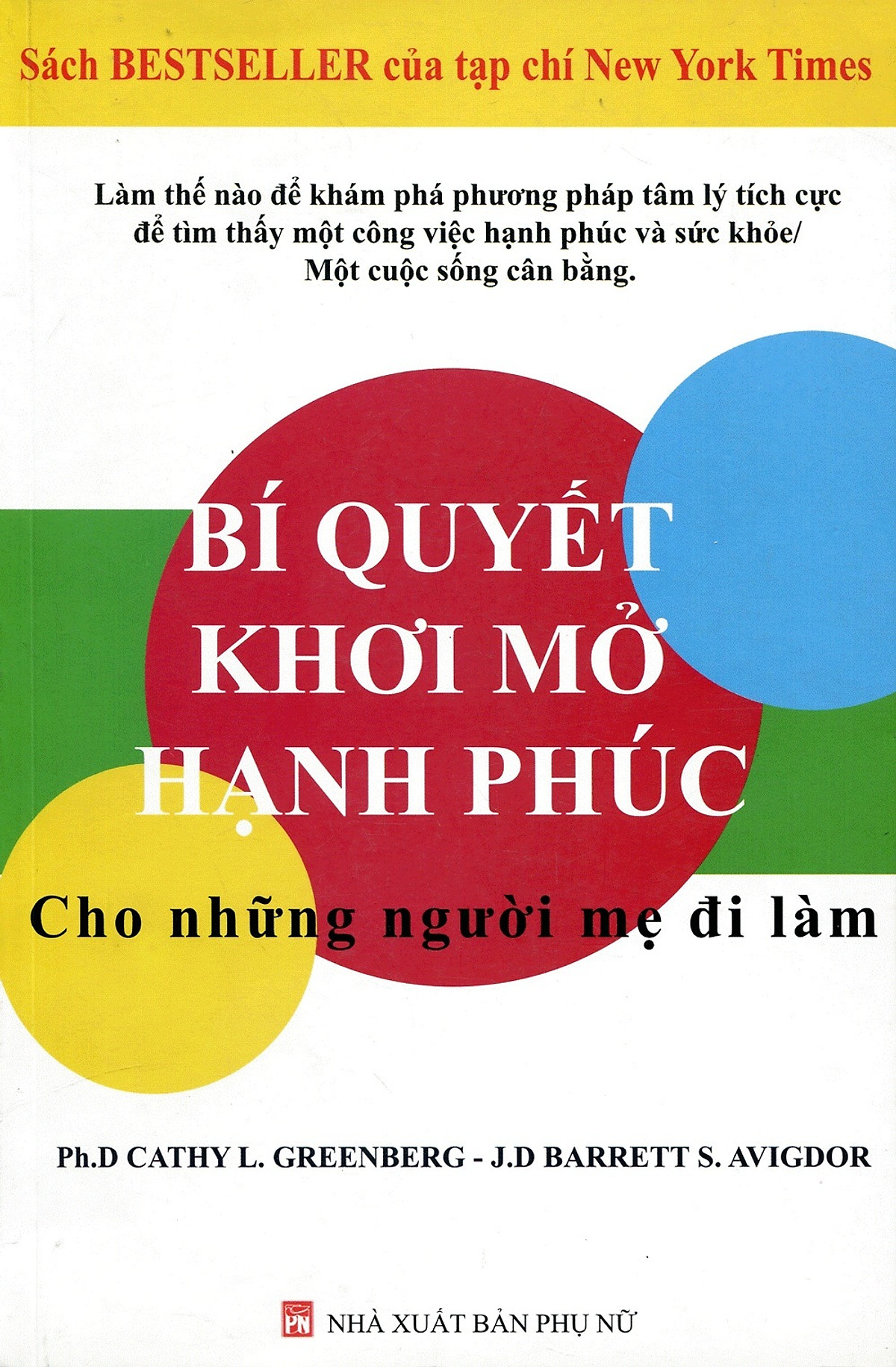 Bí quyết khơi mở hạnh phúc cho những người mẹ đi làm