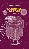 La course de Rose