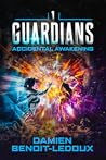 Accidental Awakening (Guardians #1)