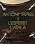 Antoni Tàpies i l'esperit català by Pere Gimferrer