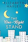 The One-Night Stand by Elizabeth Hayley